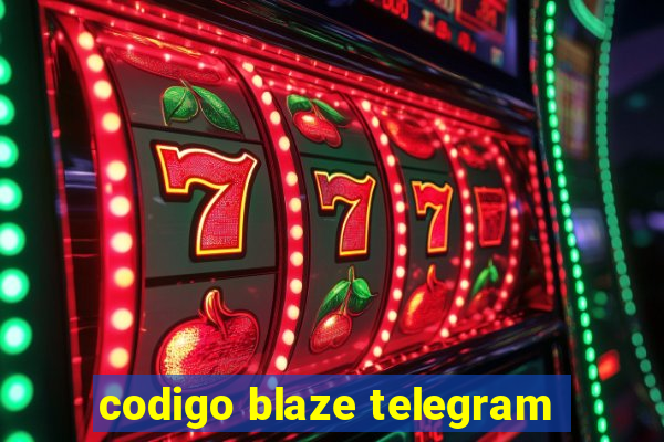 codigo blaze telegram